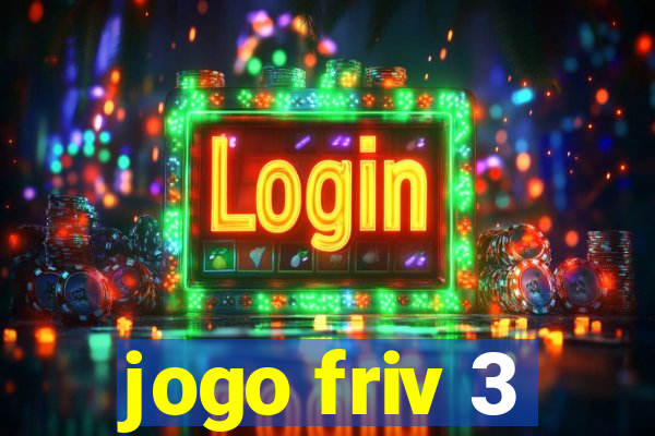jogo friv 3